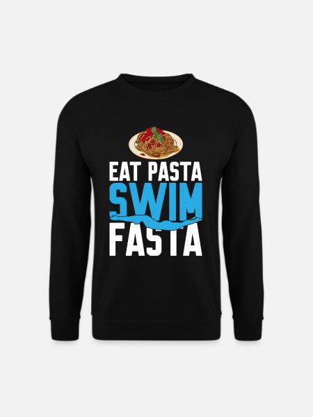 Eat Pasta Swim Fasta 10 - Unisex Sweatshirt - black