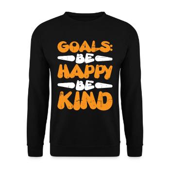 Goals Be Happy, Be Child 4 - Unisex Sweatshirt - black - Front - Alina (178cm) & Michal (187cm)