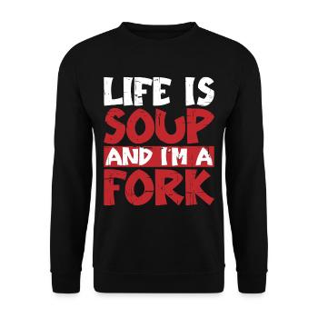 Life Is Soup And I'm A Fork 5 - Unisex Sweatshirt - black - Front - Alina (178cm) & Michal (187cm)