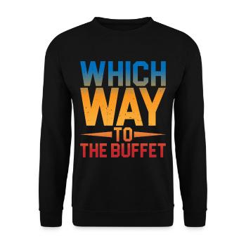 Which Way To The Buffet 12 - Unisex Pullover - Schwarz - Vorne - Alina (178cm) & Michal (187cm)