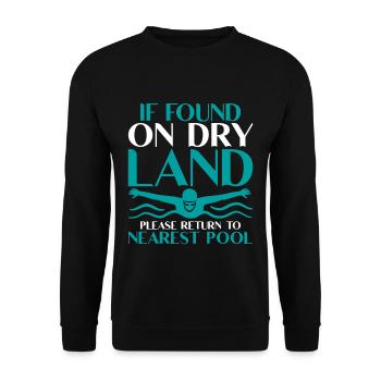 If Found On Dry Land, Return To Nearest Pool 2 - Unisex Pullover - Schwarz - Vorne - Alina (178cm) & Michal (187cm)