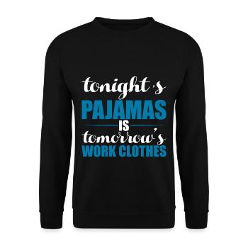 Le pyjama de ce soir est le vêtement de travail de demain 3 - Sweat-shirt Unisexe - noir - Devant - Alina (178cm) & Michal (187cm)