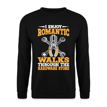 Enjoy Romantic Walks Through The Hardware Store15 - Unisex Sweatshirt - black - Front - Alina (178cm) & Michal (187cm)