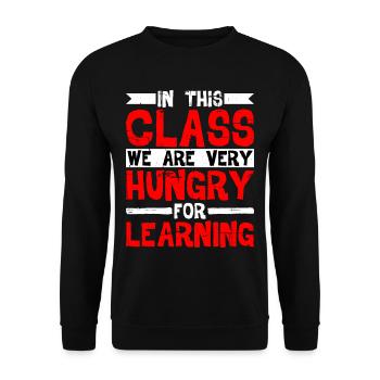 Dans cette classe, nous avons très faim d’apprendre - Sweat-shirt Unisexe - noir - Devant - Alina (178cm) & Michal (187cm)