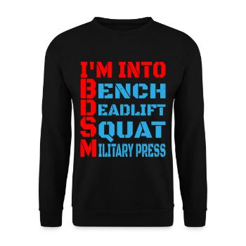 Im Into BDSM Bench Squat Deadlift Military Press14 - Unisex Pullover - Schwarz - Vorne - Alina (178cm) & Michal (187cm)