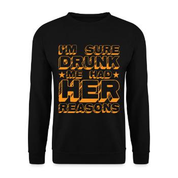 Je suis sûr que Drunk Me avait ses raisons 20 - Sweat-shirt Unisexe - noir - Devant - Alina (178cm) & Michal (187cm)