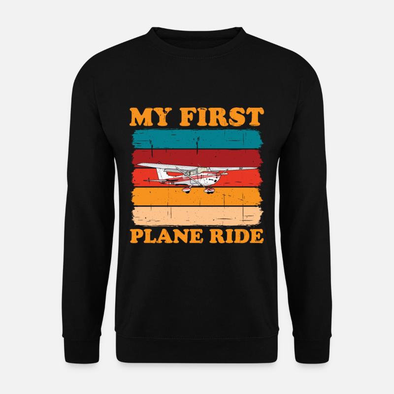 My First Plane Ride 47 - Unisex Sweatshirt - black