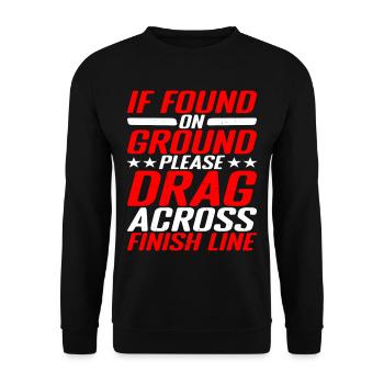 If Found On Ground Please Drag Across Finish Line - Unisex Pullover - Schwarz - Vorne - Alina (178cm) & Michal (187cm)