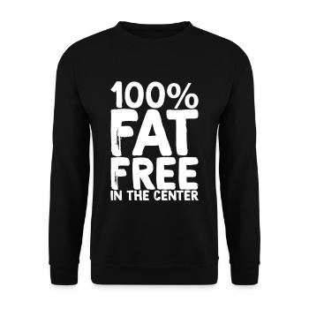 100% Fat Free In The Center - Unisex Pullover - Schwarz - Vorne - Alina (178cm) & Michal (187cm)