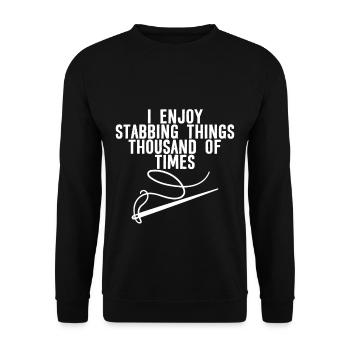 I Enjoy Stabbing Things Thousands Of Times - Unisex Sweatshirt - black - Front - Alina (178cm) & Michal (187cm)