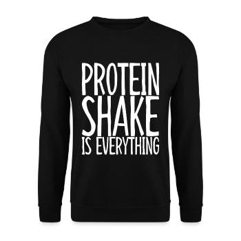 Protein Shake Is Everything 3 - Unisex Pullover - Schwarz - Vorne - Alina (178cm) & Michal (187cm)