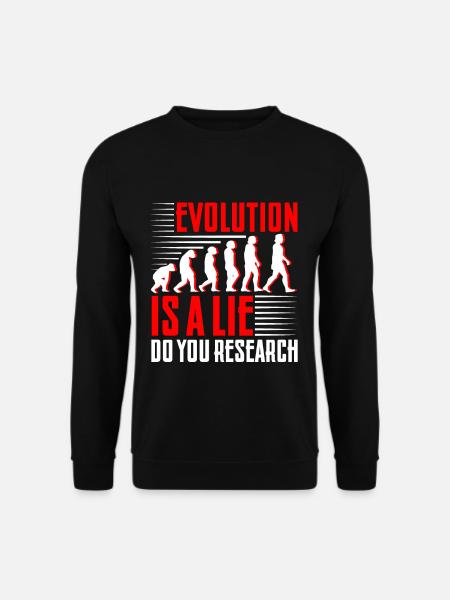 Evolution Is A Lie, Do Your Research 4 - Unisex Pullover - Schwarz
