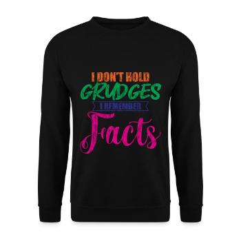 I Don't Hold Grudges, I Remember Facts 2 - Unisex Pullover - Schwarz - Vorne - Alina (178cm) & Michal (187cm)