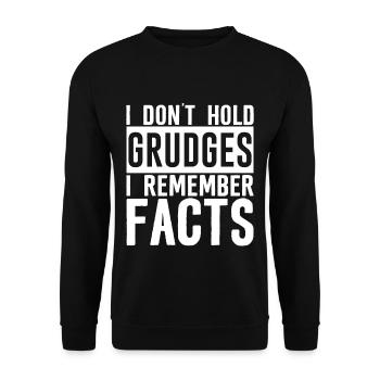 I Don't Hold Grudges, I Remember Facts 3 - Unisex Pullover - Schwarz - Vorne - Alina (178cm) & Michal (187cm)