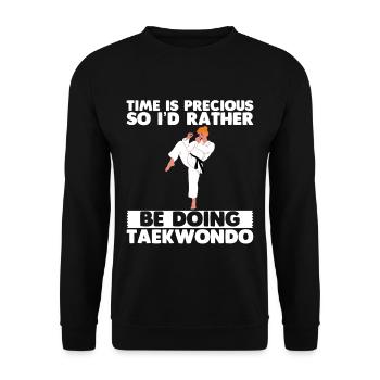 Time Is Precious So I'd Rather Be Doing Taekwondo2 - Unisex Pullover - Schwarz - Vorne - Alina (178cm) & Michal (187cm)