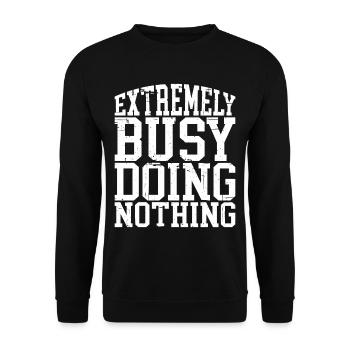 Extremely Busy Doing Nothing 4 - Unisex Pullover - Schwarz - Vorne - Alina (178cm) & Michal (187cm)