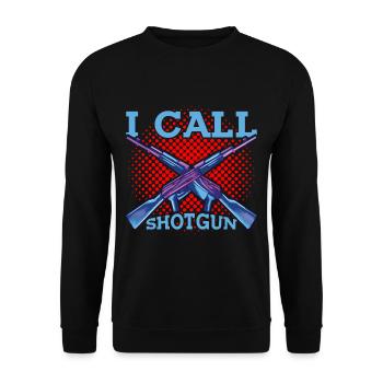 I Call Shotgun 9 - Unisex Sweatshirt - black - Front - Alina (178cm) & Michal (187cm)