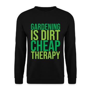 Gardening Is Dirt Cheap Therapy 2 - Unisex Sweatshirt - black - Front - Alina (178cm) & Michal (187cm)