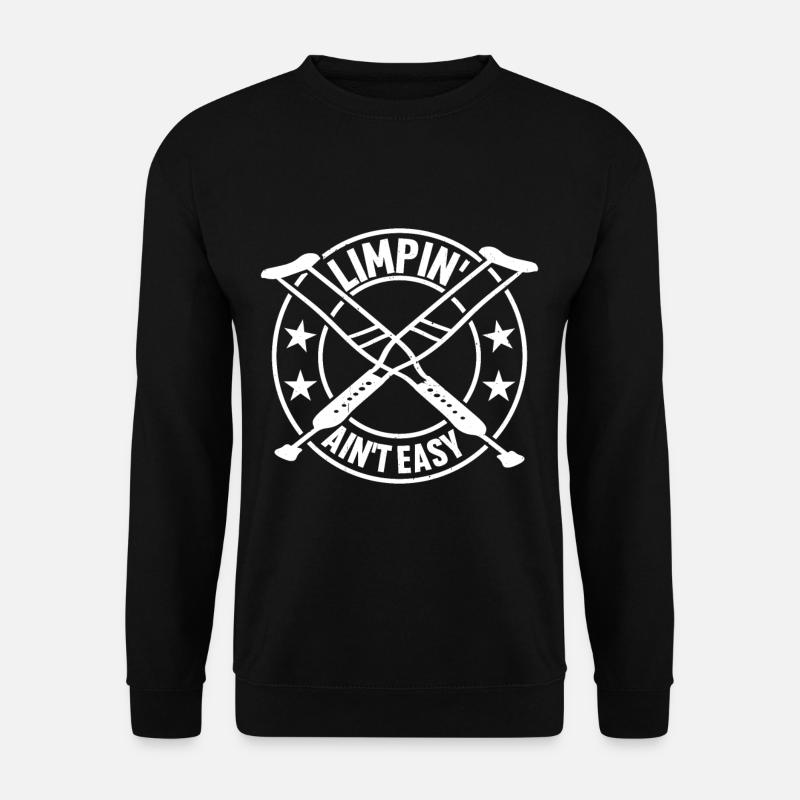 Limpin' Ain't Easy 16 - Unisex Sweatshirt - black
