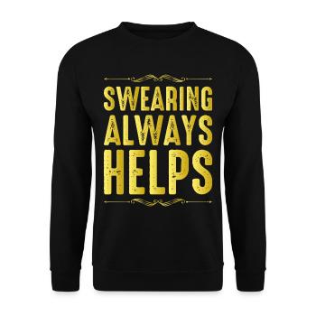 Swearing Always Helps 12 - Unisex Pullover - Schwarz - Vorne - Alina (178cm) & Michal (187cm)