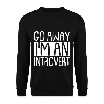 Go Away I'm An Introvert 4 - Unisex Pullover - Schwarz - Vorne - Alina (178cm) & Michal (187cm)