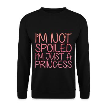 I'm Not Spoiled I'm Just A Princess 2 - Unisex Pullover - Schwarz - Vorne - Alina (178cm) & Michal (187cm)