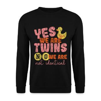 Yes, We Are Twins, No, We Are Not Identical 3 - Unisex Sweatshirt - black - Front - Alina (178cm) & Michal (187cm)