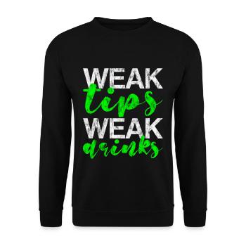 Weak Tips Weak Drinks 3 - Unisex Pullover - Schwarz - Vorne - Alina (178cm) & Michal (187cm)