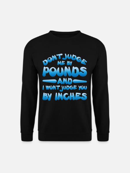 Ne me jugez pas par des kilos et je ne vous jugerai pas 2 - Sweat-shirt Unisexe - noir