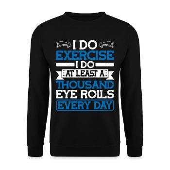 Je fais au moins mille roulements d’yeux chaque jour - Sweat-shirt Unisexe - noir - Devant - Alina (178cm) & Michal (187cm)