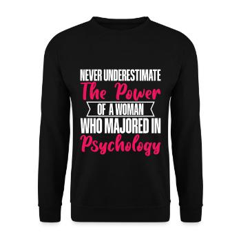 The Power Of A Woman Who Majored In Psychology - Unisex Sweatshirt - black - Front - Alina (178cm) & Michal (187cm)