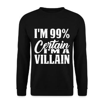 I'm 99% Certain I'm A Villain 2 - Unisex Pullover - Schwarz - Vorne - Alina (178cm) & Michal (187cm)