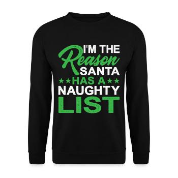 I'm The Reason Santa Has A Naughty List 2 - Unisex Pullover - Schwarz - Vorne - Alina (178cm) & Michal (187cm)
