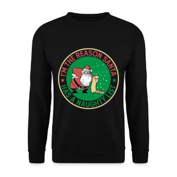 I'm The Reason Santa Has A Naughty List - Unisex Pullover - Schwarz - Vorne - Alina (178cm) & Michal (187cm)