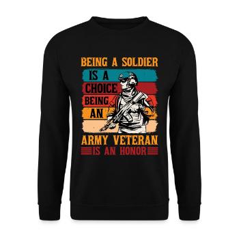 Being a soldier is a choice 1 - Unisex Sweatshirt - black - Front - Alina (178cm) & Michal (187cm)