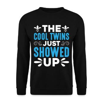 The Cool Twins Just Showed Up 21 - Unisex Sweatshirt - black - Front - Alina (178cm) & Michal (187cm)