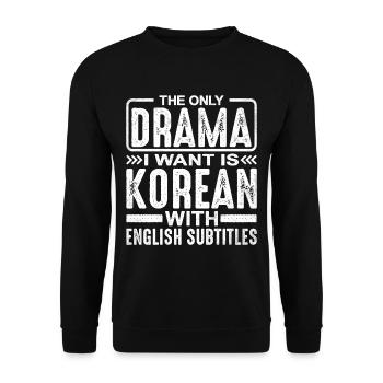 Le seul drame que je veux est coréen 5 - Sweat-shirt Unisexe - noir - Devant - Alina (178cm) & Michal (187cm)