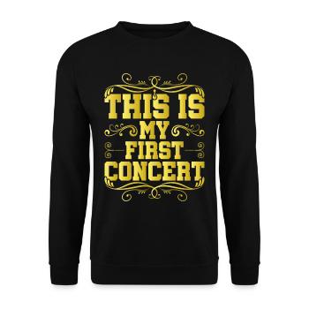 This is My First Concert 39 - Unisex Sweatshirt - black - Front - Alina (178cm) & Michal (187cm)