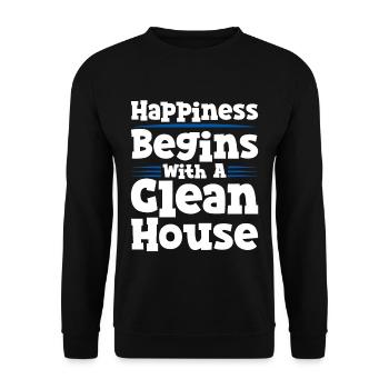 Happiness Begins With A Clean House 4 - Unisex Pullover - Schwarz - Vorne - Alina (178cm) & Michal (187cm)