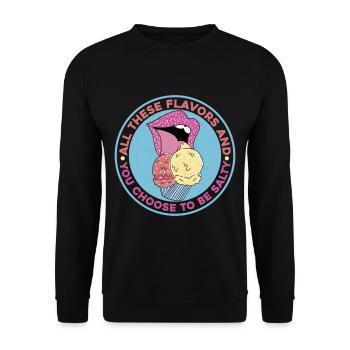 Toutes ces saveurs et vous choisissez d’être salé 4 - Sweat-shirt Unisexe - noir - Devant - Alina (178cm) & Michal (187cm)