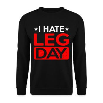 I Hate Leg Day 12 - Unisex Sweatshirt - black - Front - Alina (178cm) & Michal (187cm)