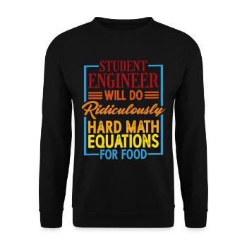Will Do Ridiculously Hard Math Equations For Food1 - Unisex Sweatshirt - black - Front - Alina (178cm) & Michal (187cm)