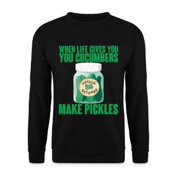When Life Gives You Cucumbers, Make Pickles 4 - Unisex Pullover - Schwarz - Vorne - Alina (178cm) & Michal (187cm)