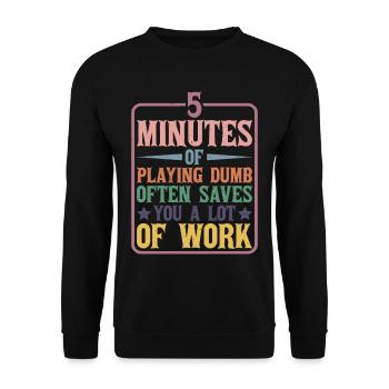 5 minutes de jeu stupide sauvent souvent du travail - Sweat-shirt Unisexe - noir - Devant - Alina (178cm) & Michal (187cm)