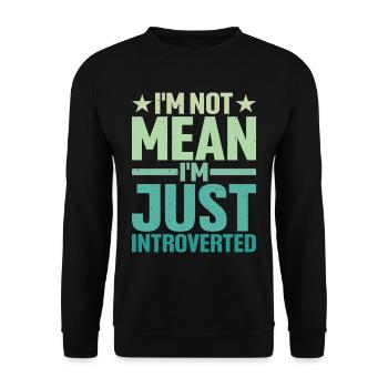 Je ne suis pas méchant que je suis juste introverti - Sweat-shirt Unisexe - noir - Devant - Alina (178cm) & Michal (187cm)