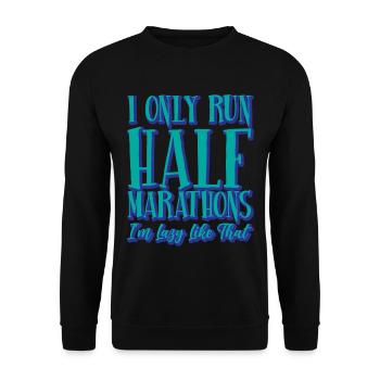 I Only Run Half Marathons, I'm Lazy Like That 4 - Unisex Pullover - Schwarz - Vorne - Alina (178cm) & Michal (187cm)