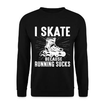 Je patine parce que courir craint 2 - Sweat-shirt Unisexe - noir - Devant - Alina (178cm) & Michal (187cm)