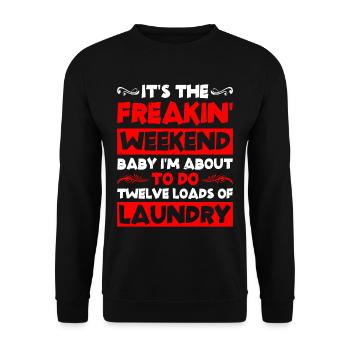 Je suis sur le point de faire douze brassées de lessive 2 - Sweat-shirt Unisexe - noir - Devant - Alina (178cm) & Michal (187cm)