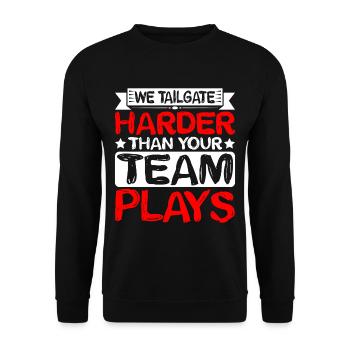 We Tailgate Harder Than Your Team Plays 2 - Unisex Pullover - Schwarz - Vorne - Alina (178cm) & Michal (187cm)