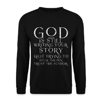 God Is Still Writing Your Story 3 - Unisex Sweatshirt - black - Front - Alina (178cm) & Michal (187cm)